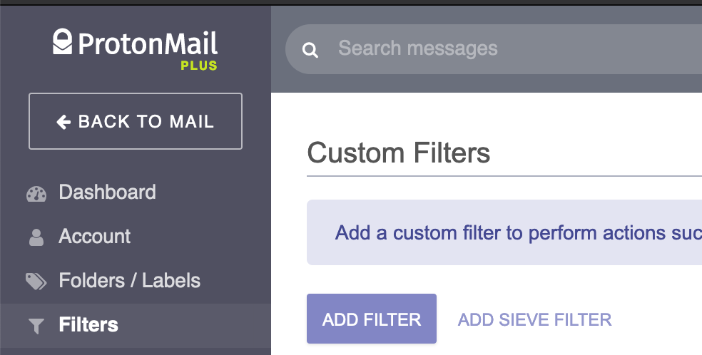 Screenshot of ProtonMail's filter settings. There's a button called 'Add Filter' visible