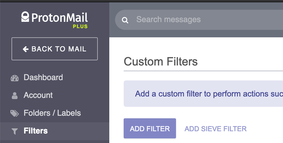 Screenshot of ProtonMail's filter settings. There's a button called "Add Filter" visible